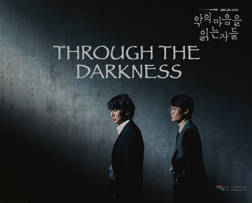 Poster crítica K-drama Through the Darkness para Las Crónicas de Deckard