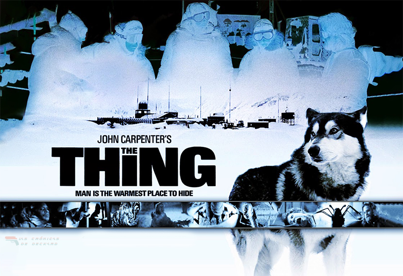 Poster La Cosa (The Thing) de John Carpenter Critica Las Crónicas de Deckard