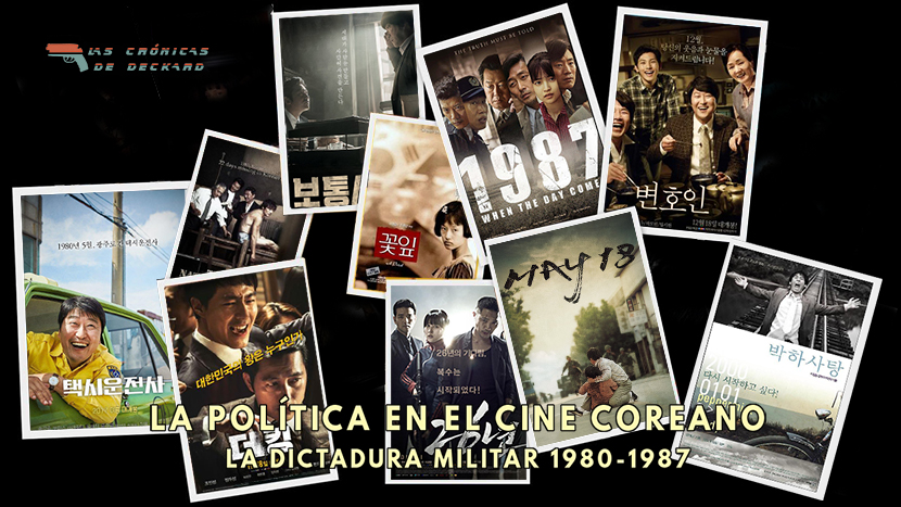 Portada La política en el cine coreano La dictadura militar para Las Crónicas de Deckard