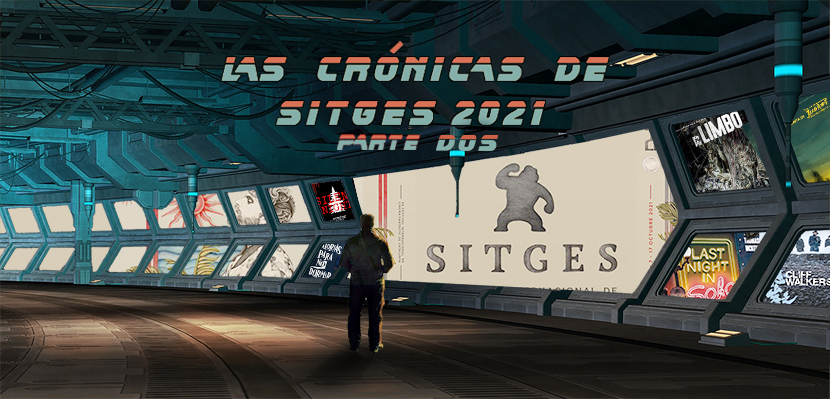 Poster Las Crónicas de Sitges 2021 Parte Dos
