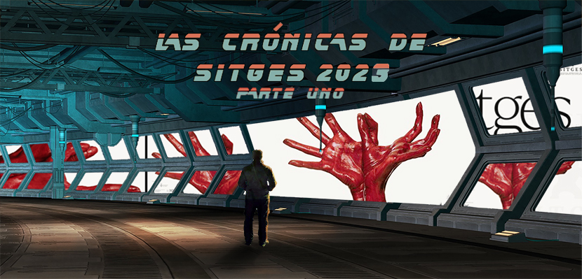 Poster Las Crónicas del Festival de Sitges 2023 Parte Uno